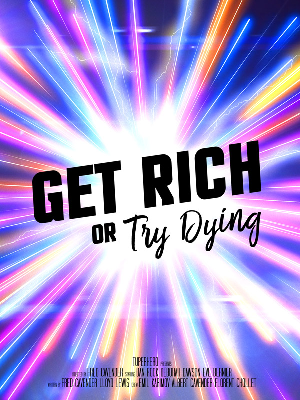 Get Rich Or Try Dying affiche